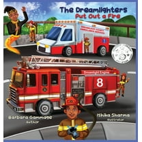 The Dreamlighters Put Out a Fire, (Hardcover)