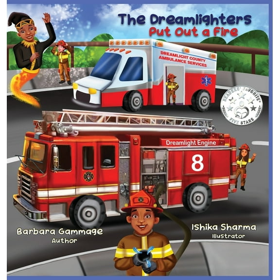 The Dreamlighters Put Out a Fire, (Hardcover)