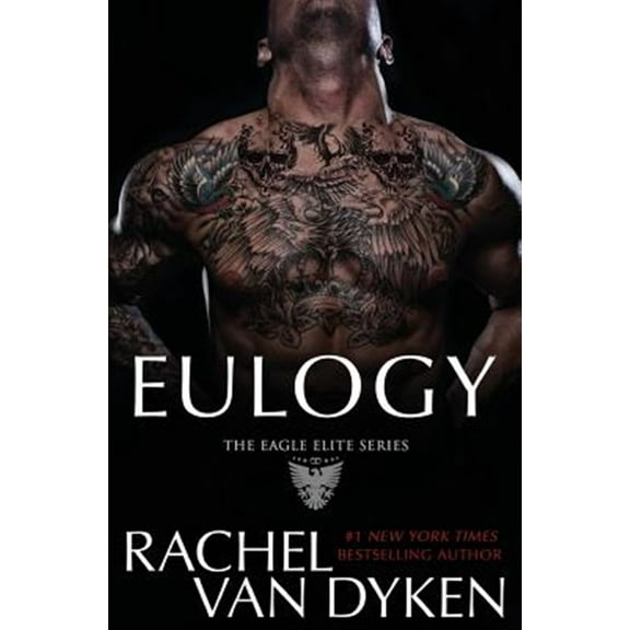 Eulogy (Paperback) by Rachel Van Dyken