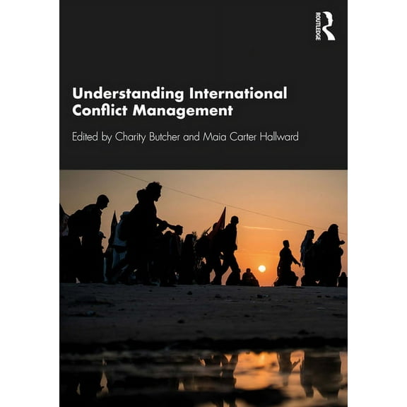 Understanding International Conflict Management, (Hardcover)