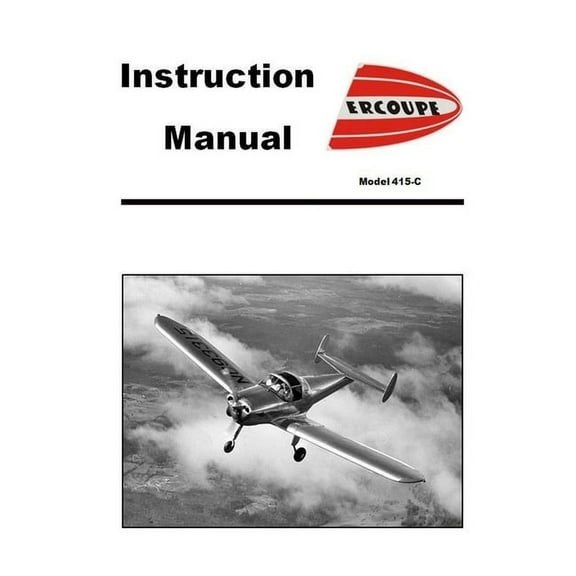 Ercoupe Instruction Manual: 9781387606009