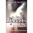 thumbnail image 1 of Pre-Owned The Leadership of Jesus: The Ultimate Example of Exceptional Leadership (Paperback) 1852402814 9781852402815, 1 of 1