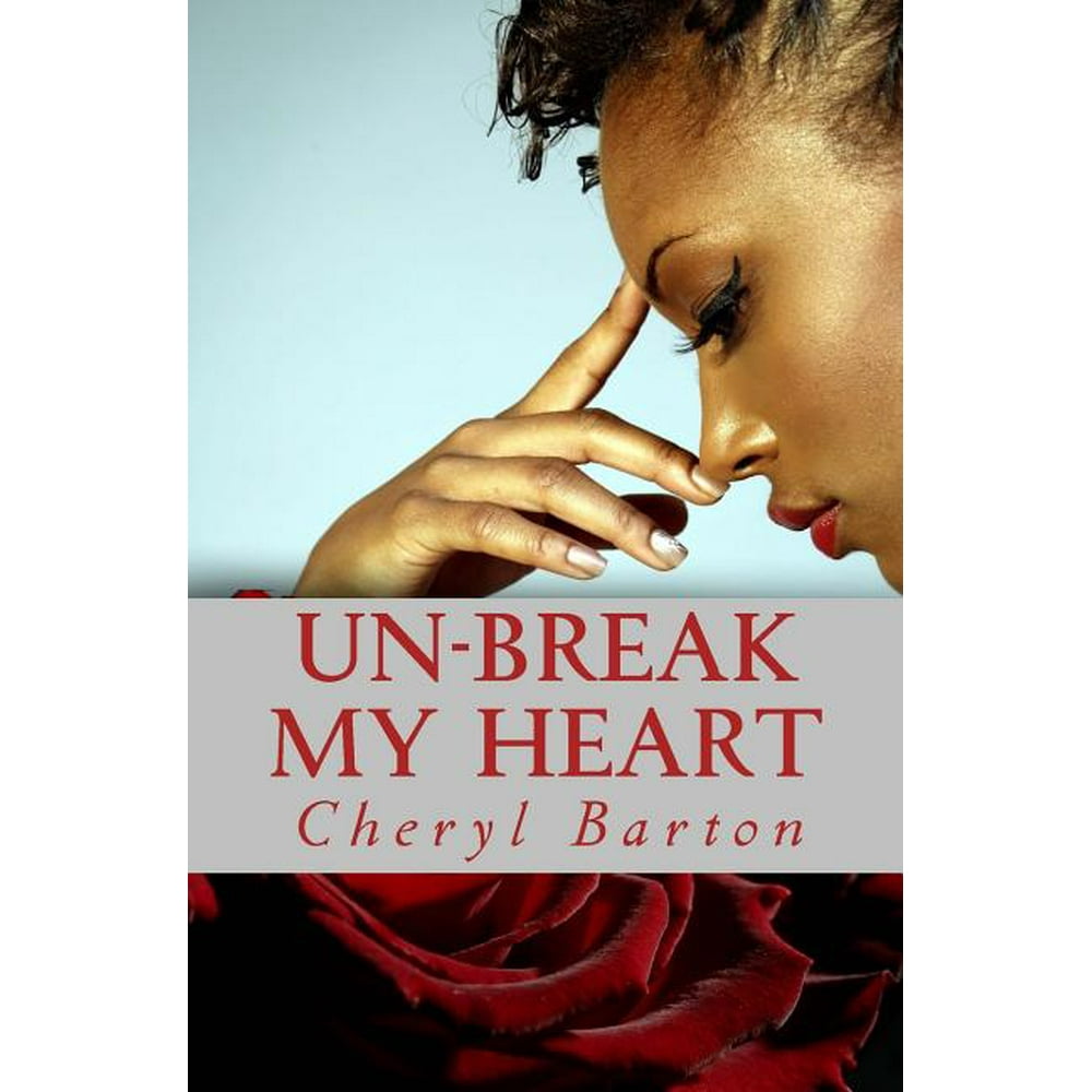 UnBreak My Heart (Paperback)