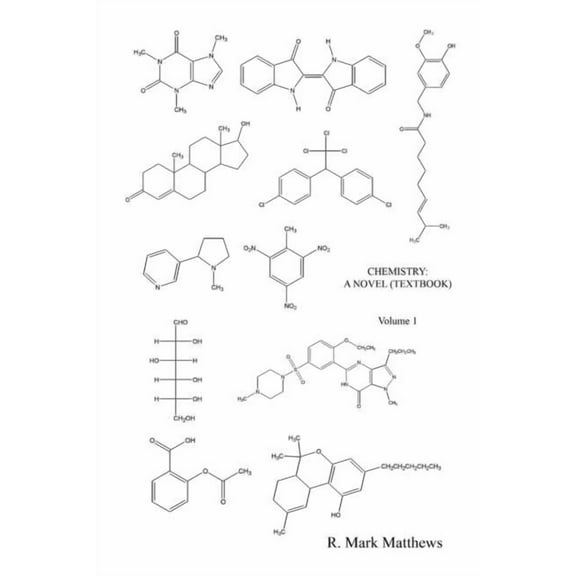 Chemistry: A Novel (Textbook) - Volume 1, (Paperback)