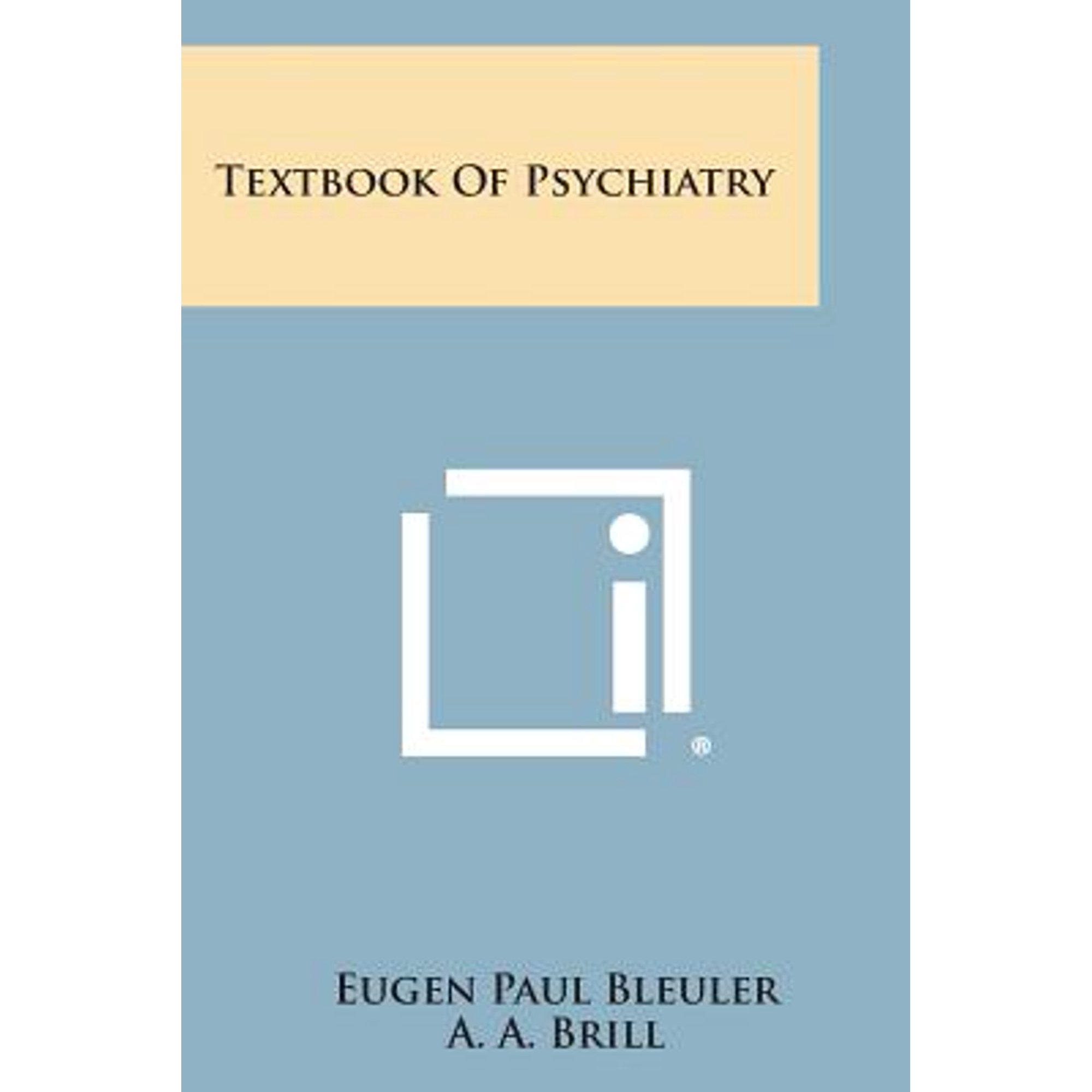 Textbook of Psychiatry (Paperback)