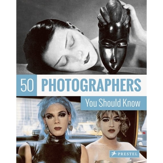 Pre-Owned 50 Photographers You Should Know (Paperback) 3791383590 9783791383590