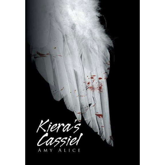 Kiera's Cassiel, (Hardcover)
