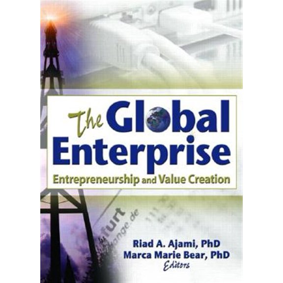 Pre-Owned The Global Enterprise: Entrepreneurship and Value Creation, (Paperback)