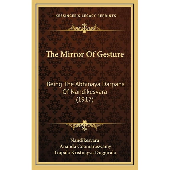 The Mirror Of Gesture (Hardcover)