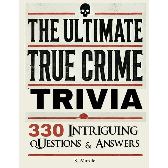 Pre-Owned Stocking Stuffers For Women: Over 330 Intriguing Serial Killers Trivia Questions and Answers (Paperback) 9695492754 9789695492758