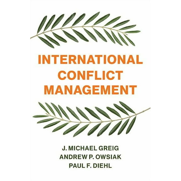 International Conflict Management (Paperback)