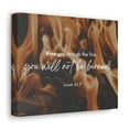 thumbnail image 7 of Scripture Walls Will Not Be Burned Isaiah 43:2 Bible Verse Canvas Christian Wall Art Ready to Hang Unframed, 7 of 7