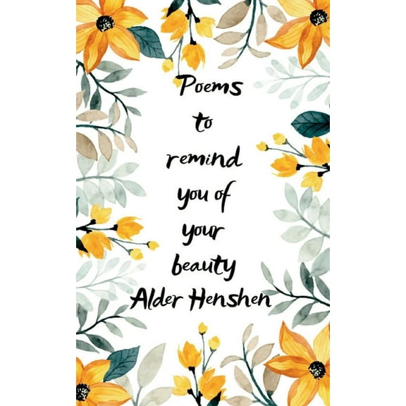 Poems to Remind You of Your Beauty, (Paperback)