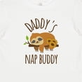 thumbnail image 4 of Inktastic Daddys Nap Buddy Sloth Boys or Girls Baby T-Shirt, 4 of 5