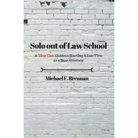 Solo Out of Law School - eBook