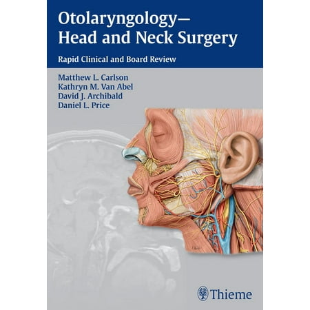 UPC: 9781604067682 | Otolaryngology–Head and Neck Surgery: Rapid Clinical and Board Review (Paperback)