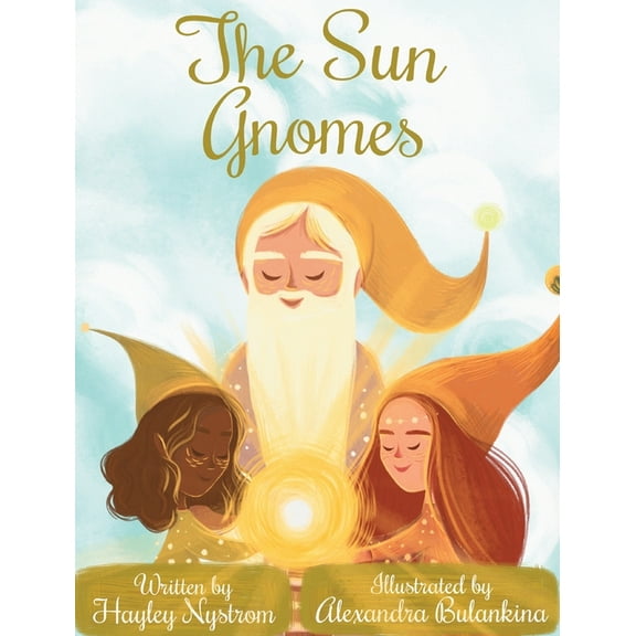 Magic of the Seasons The Sun Gnomes, Book 3, (Hardcover)