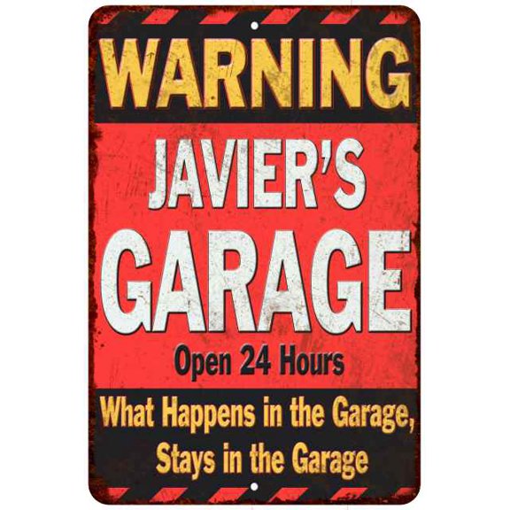 JAVIER'S Garage Warning Man Cave Wall Decor 8x12 Metal Sign 108120030240