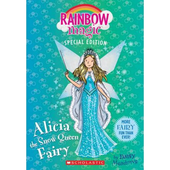 Pre-Owned Alicia the Snow Queen Fairy (Paperback) 0545852013 9780545852012