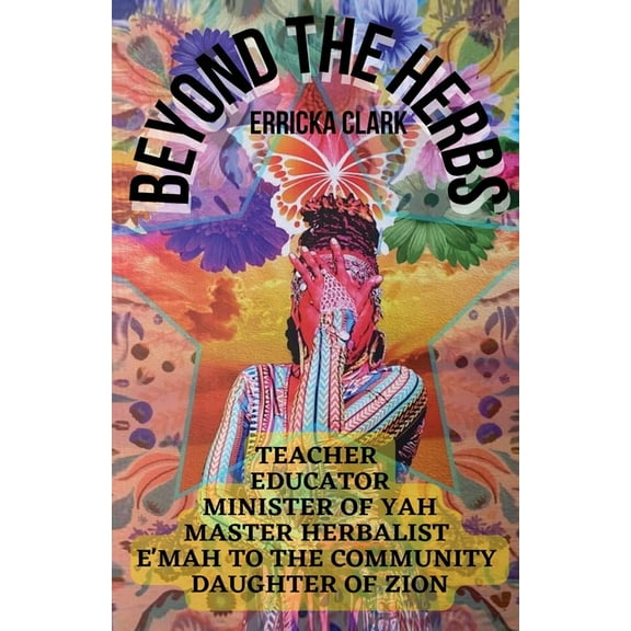 Beyond the Herbs, (Paperback)