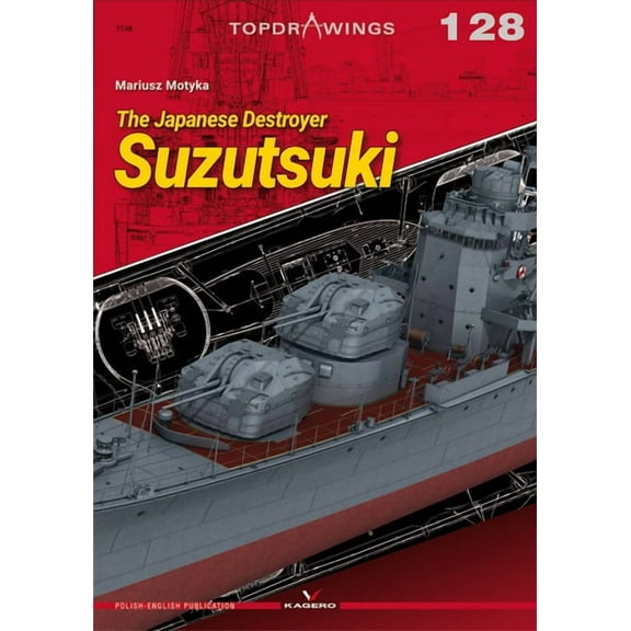 Topdrawings: The Japanese Destroyer Suzutsuki (Paperback)