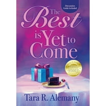 The Best is Yet to Come, (Hardcover)