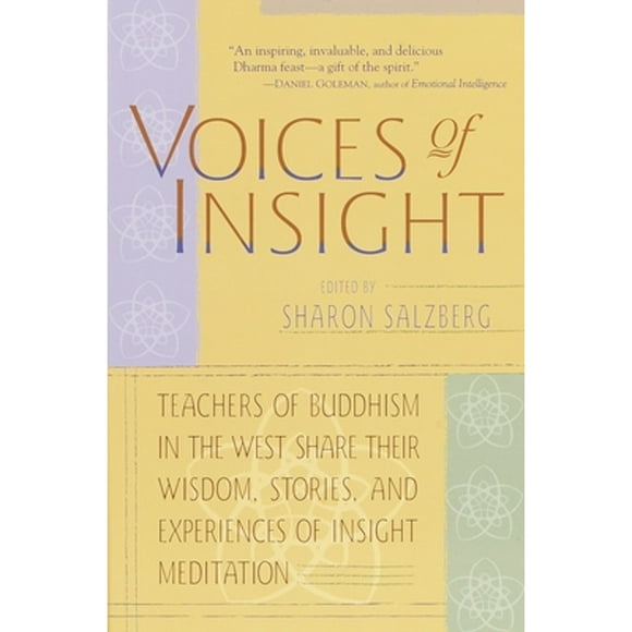 Pre-Owned Voices of Insight (Paperback 9781570627699) by Sharon Salzberg, Mirabai Bush