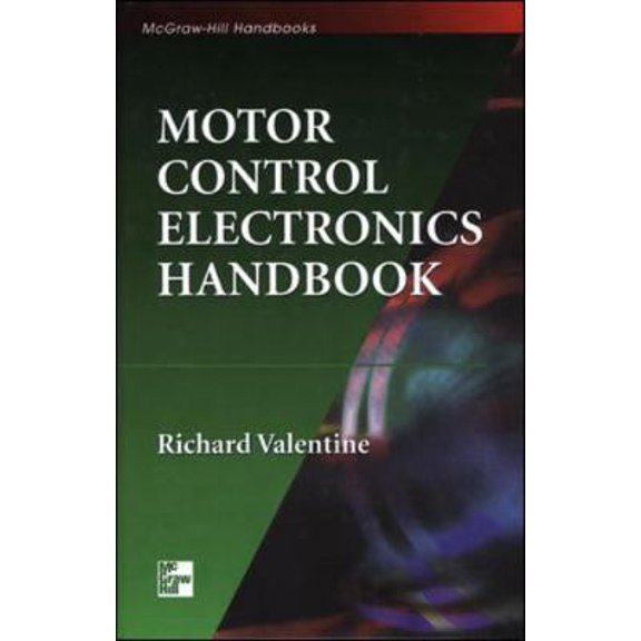 Pre-Owned Motor Control Electronics Handbook (Hardcover) 0070668108 9780070668102