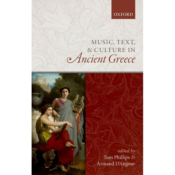 Music, Text, and Culture in Ancient Greece
