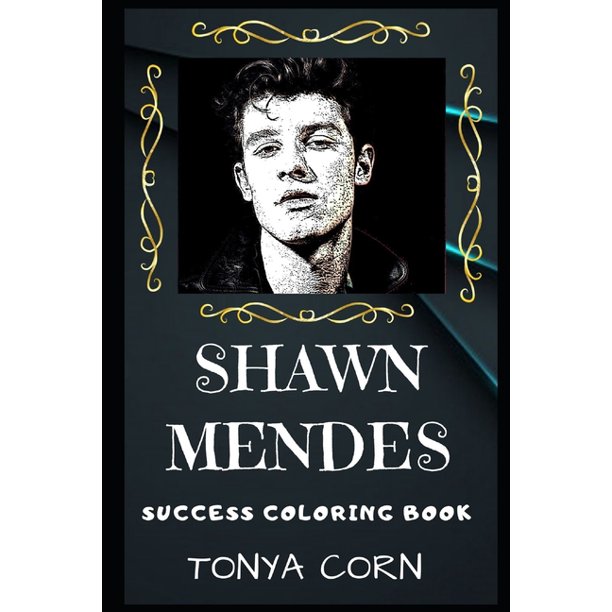 Shawn Mendes Success Coloring Books: Shawn Mendes Success ...