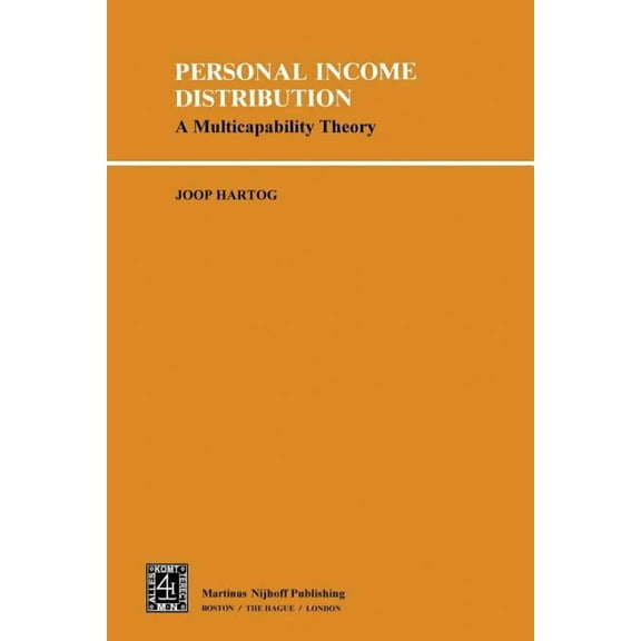 Personal Income Distribution: A Multicapability Theory, (Paperback)