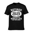 thumbnail image 1 of T-shirt Humoristique Rétro à la Retraite en 2025, Convient aux Hommes et aux Femmes - T-shirt Noir à Manches Courtes et Col Rond avec design d'Angle Exquis, Convient au Port Décontracté en Toutes Saisons, version Régulière, t Résistant à la Chaleur, 1 of 4