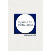 Squaring the Family Circle (Hardcover)