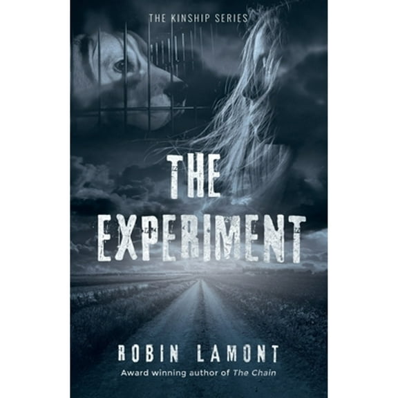 The Experiment (Paperback) by Robin Lamont