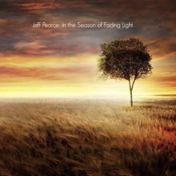 Jeff Pearce - In the Season of Fading Light - Music & Performance - CD
