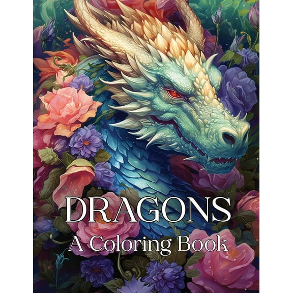 Dragons: A Coloring Book, (Paperback)