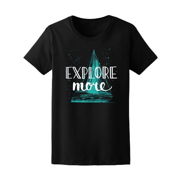 Adventure Travel Explore More Tee Men's -Image by Shutterstock