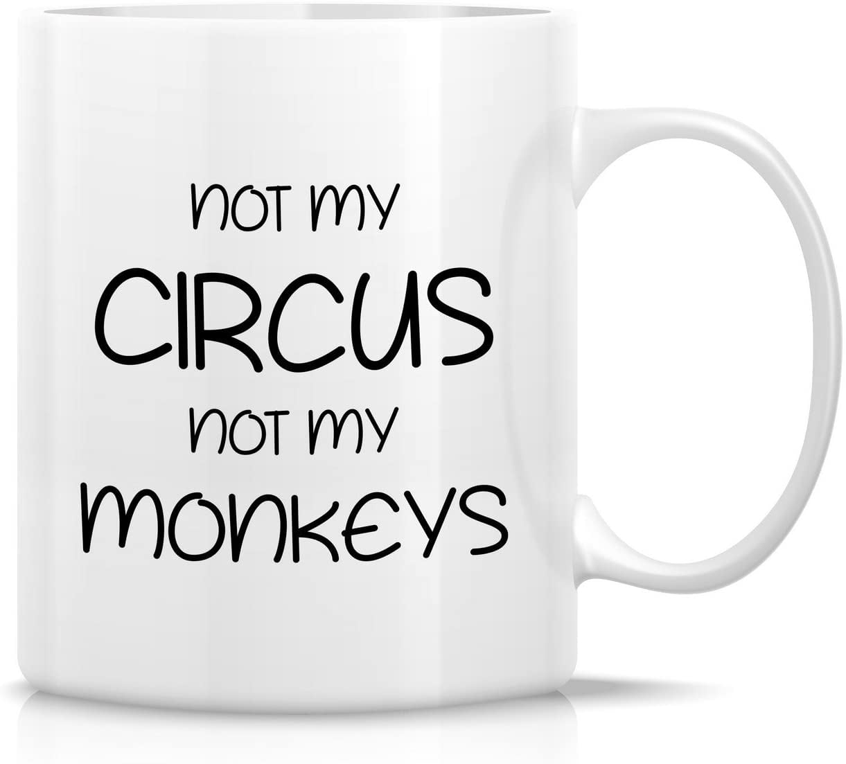 11oz mug Not My Circus Printed Ceramic Coffee Tea Cup Gift 