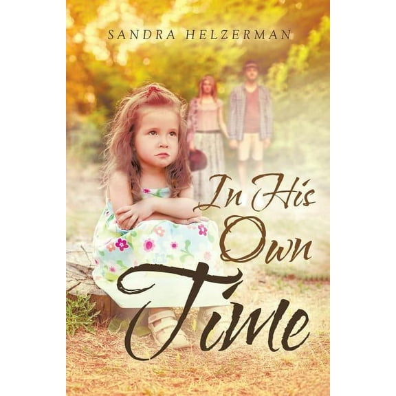 In His Own Time, (Paperback)