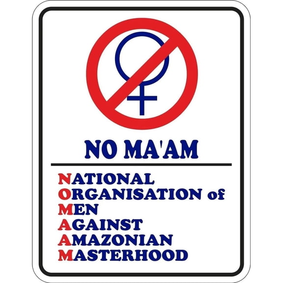 No Ma'am Vintage Metal Tin Sign, Art Poster Living Room Roomsitting Home Wall Decor Funny Wall Plaque Poster Cafe bar Gift 8 X 12 inches