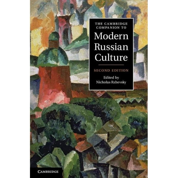 Cambridge Companions to Culture The Cambridge Companion to Modern Russian Culture, (Hardcover)