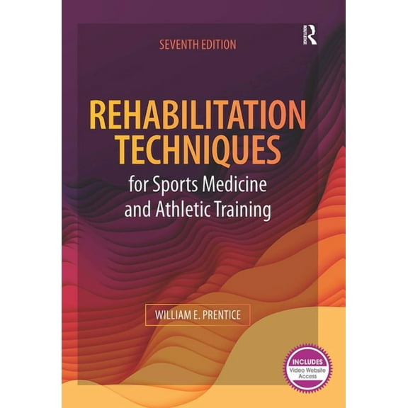 Rehabilitation Techniques for Sports Medicine and Athletic Training, (Hardcover)