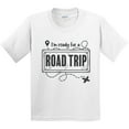 thumbnail image 3 of Inktastic I'm Ready for a Road Trip Youth T-Shirt, 3 of 5
