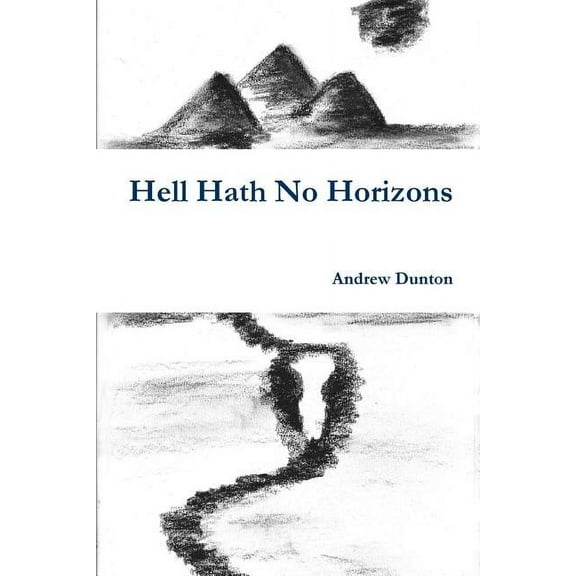 Hell Hath No Horizons, (Paperback)