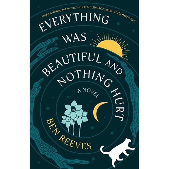 Everything Was Beautiful and Nothing Hurt, (Hardcover)