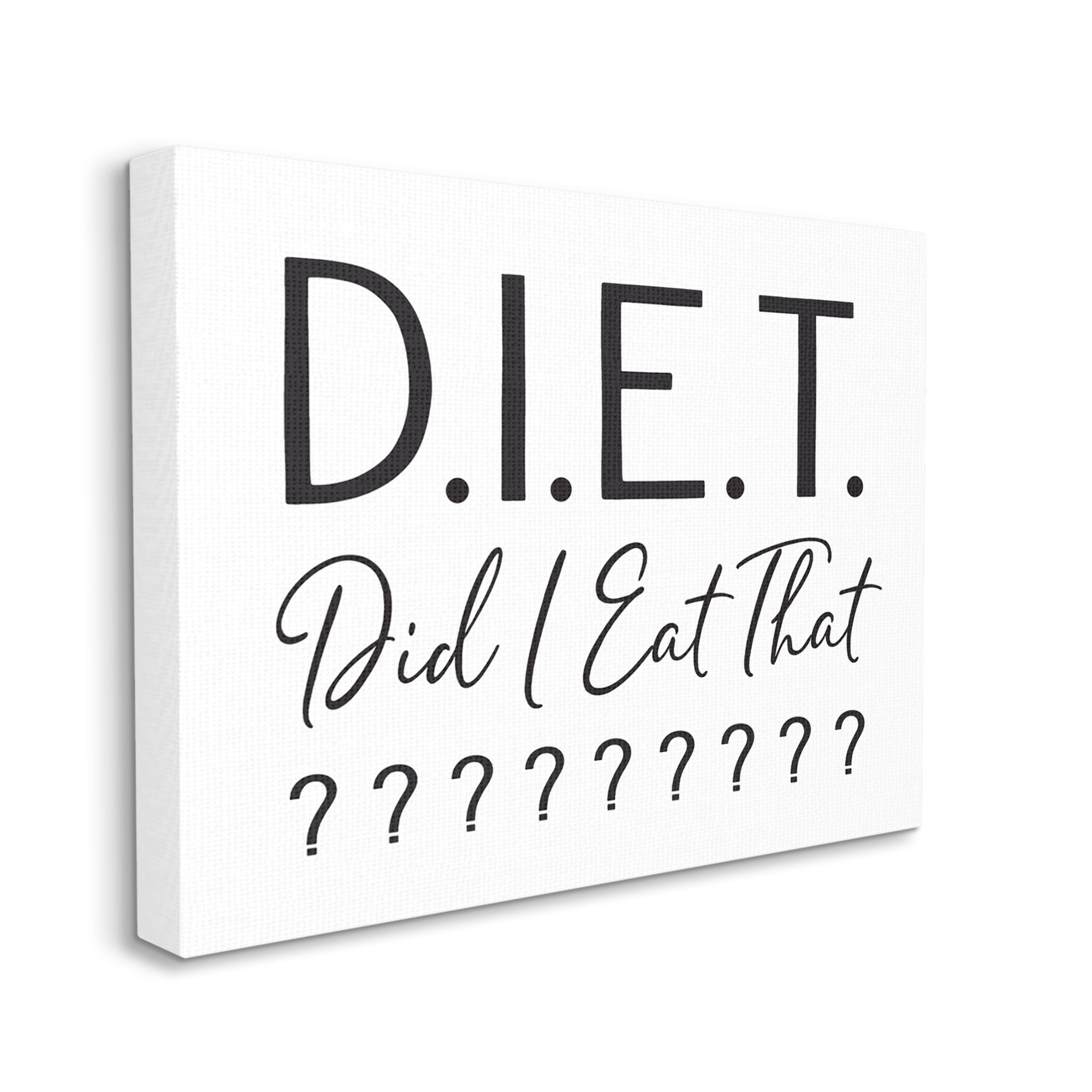 Stupell Industries Witty Diet Food Phrase Casual Typography Sign Graphic Art Gallery Wrapped Canvas Print Wall Art, Design by Lettered and Lined
