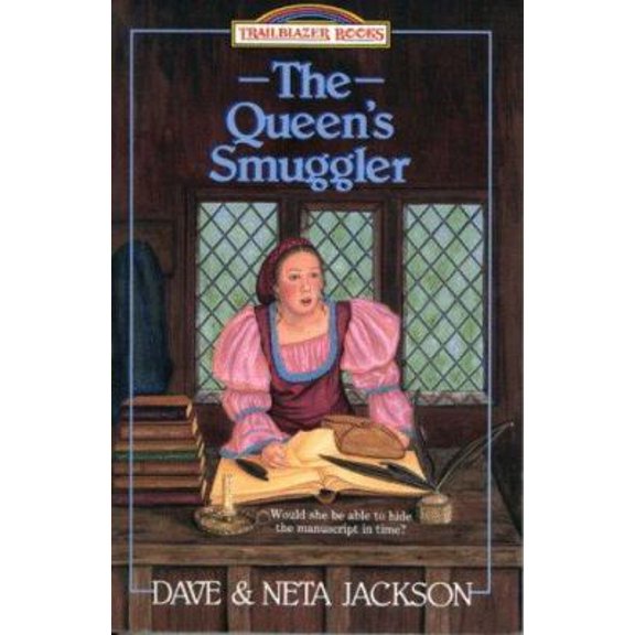 Pre-Owned The Queen's Smuggler: William Tyndale (Trailblazer Books #2) (Paperback) 1556612214 9781556612213