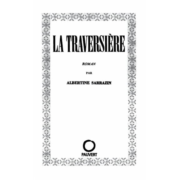 La Traversière, (Paperback)