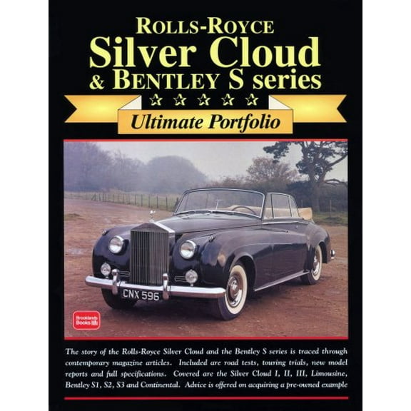 Ultimate Portfolio: Rolls-Royce Silver Cloud & Bentley : Ultimate Portifolio (Paperback)
