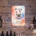 thumbnail image 3 of 4th of July Pug Celebrates Independence Day Vertical Metal Aluminum Sign Dog Lover Gifts Wall Art Home Decor - 12010, 3 of 5